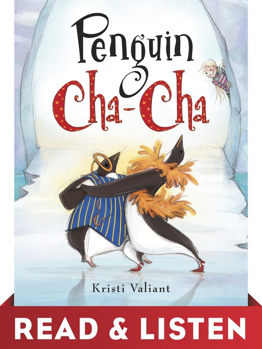 Title details for Penguin Cha-Cha by Kristi Valiant - Available